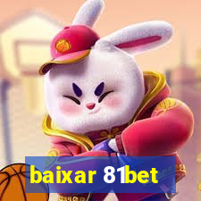 baixar 81bet